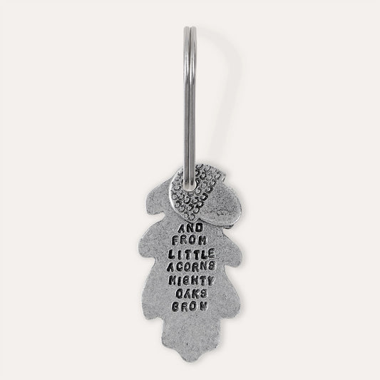'from Little Acorns Mighty Oaks Grow' Keyring