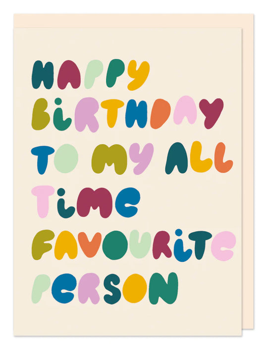 Happy Birthday to my all time favorite person greetings card- Raspberry Blossom