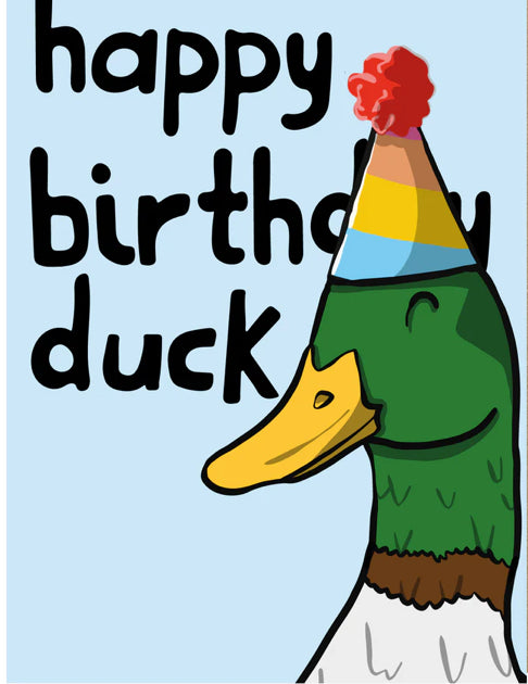 Happy Birthday duck greeting card- LukeHorton Art