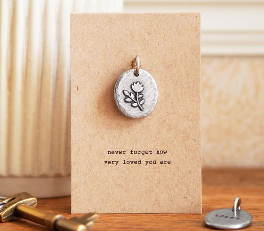 “ Never Forget How Loved You Are” Keyring Charm- Kutuu